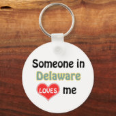 Someone in Delaware Loves me Sleutelhanger (Voorkant)