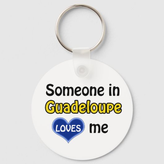 Someone in Guadeloupe Loves me Sleutelhanger (Voorkant)