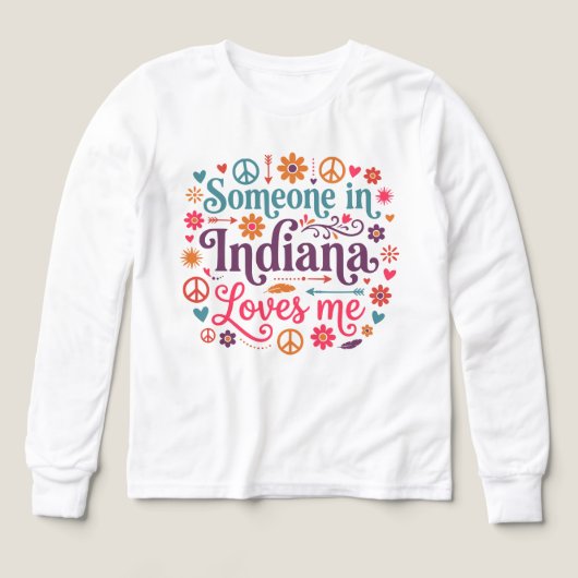Someone in Indiana Loves Me Boho Hippie Design (Voorkant)