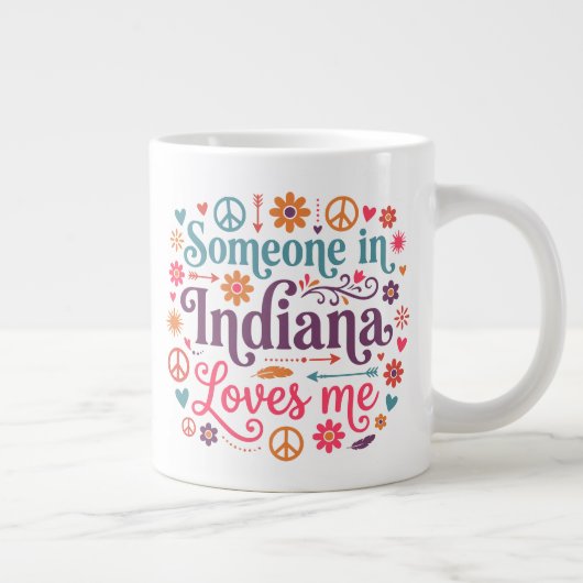 Someone in Indiana Loves Me Boho Hippie Design Grote Koffiekop (Rechts)