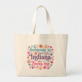 Someone in Indiana Loves Me Boho Hippie Design Grote Tote Bag (Voorkant)