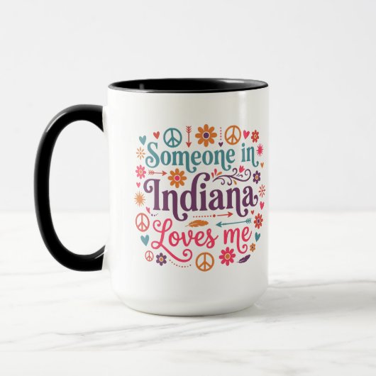 Someone in Indiana Loves Me Boho Hippie Design Mok (Links)