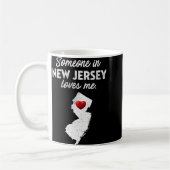 Someone In New Jersey Loves Me - New Jersey Nj  Koffiemok (Links)
