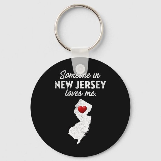 Someone In New Jersey Loves Me - New Jersey Nj  Sleutelhanger (Voorkant)