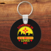 Someone In New Mexico Loves Me Love New Mexico  Sleutelhanger (Voorkant)