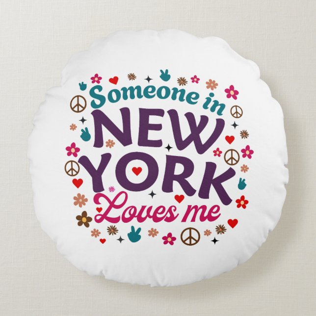 Someone in New York Loves Me Retro Funny Design Rond Kussen (Voorkant)