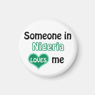 Someone in Nigeria loves me Magneet