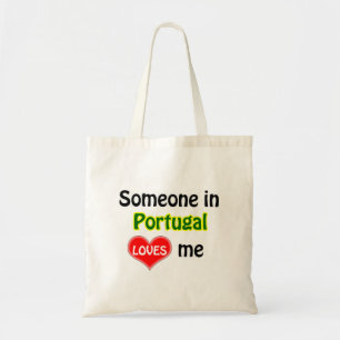 Someone in Portugal  loves me Tote Bag
