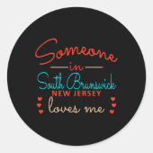 Someone In South Brunswick New Jersey Loves Me  Ronde Sticker (Voorkant)