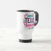 Someone in Texas Love Me - Retro Texas Hippie Art Reisbeker (Voorkant rechts)