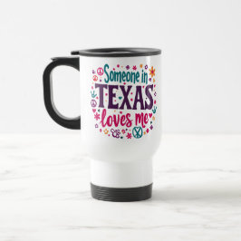 Someone in Texas Love Me - Retro Texas Hippie Art Reisbeker