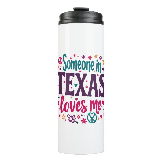 Someone in Texas Love Me - Retro Texas Hippie Art Thermosbeker (Voorkant)
