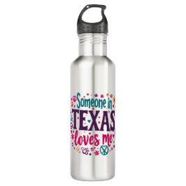 Someone in Texas Love Me - Retro Texas Hippie Art Waterfles