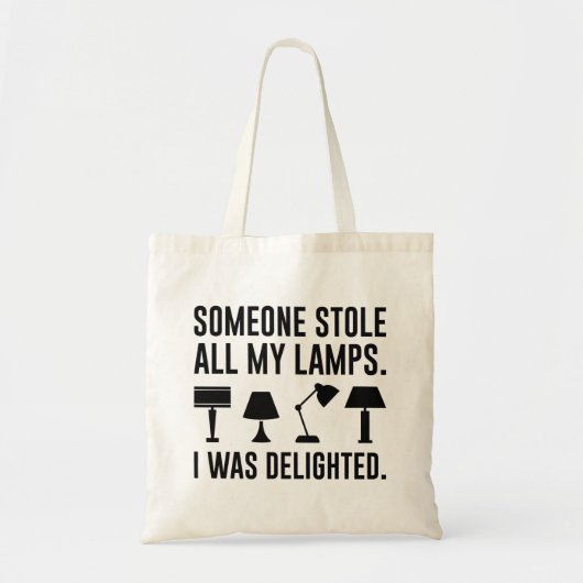 Someone Stole All My Lamps Tote Bag (Voorkant)