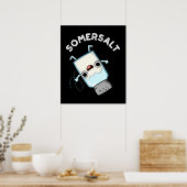 Somersalt Funny Somersault Salt Pun Dark BG Poster (Keuken)