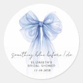 Something Blue Before I Do Bruidsfeest Ronde Sticker (Voorkant)