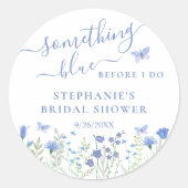 Something Blue Before I Do Bruiloftsfeest Ronde Sticker (Voorkant)
