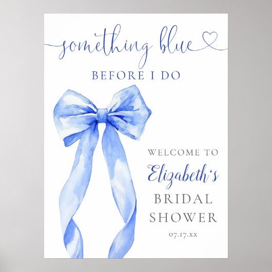 Something Blue Boog Bruidsboog Bruiloft Welkom Bor Poster (Voorkant)