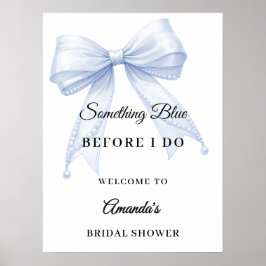 Something blue bow Bridal Shower welcome Poster