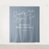 Something Blue voor ik trouw Bruidsfeest Achtergro Wandkleed (Voorkant)