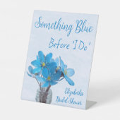 Something Blue voor mijn bruidsfeest Reclamebord Met Voetstuk (Voorkant)
