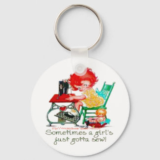"Sometimes a girl just gotta sew!" Sleutelhanger