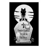 Sometimes Dead is Better  Perfect Poster (Voorkant)