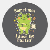 Sometimes Fartin Just I Frog Fun Ronde Sticker (Voorkant)