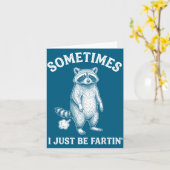 Sometimes I Farting Just Humor Raccoon Smile Kaart (Gele Bloem)