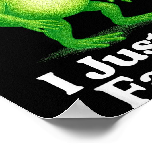 Sometimes I Just Be Fartin' Frog Funny Sarcastic S Poster (Hoek)