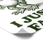 Sometimes I Just Be Fartin' Frog Humor Funny Fart  Poster (Hoek)