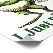 Sometimes I Just Be Fartin' Frog Humor Men Woman  Poster (Hoek)