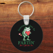 Sometimes I Just Be Fartin' Frog Meme Funny Valent Sleutelhanger (Voorkant)