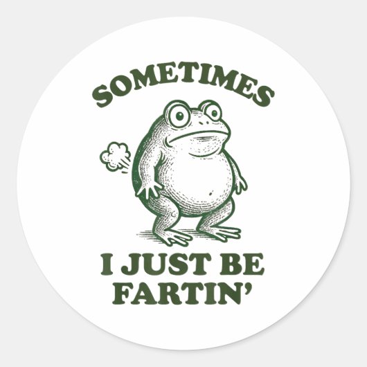 Sometimes I Just Be Fartin' Funny Frog Ronde Sticker (Voorkant)