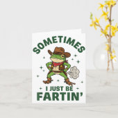 Sometimes I Just Be Fartin Funny Western Cowboy Fr Kaart (Gele Bloem)