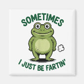 Sometimes I Just Be Farting Frog Christmas Funny F Magneet (Voorkant)