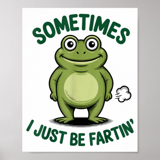 Sometimes I Just Be Farting Frog Christmas Funny F Poster (Voorkant)
