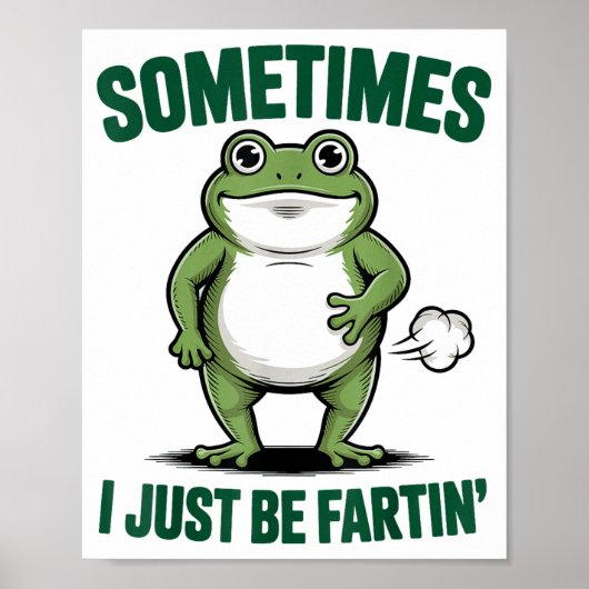 Sometimes I Just Be Farting Frog Christmas Funny F Poster (Voorkant)