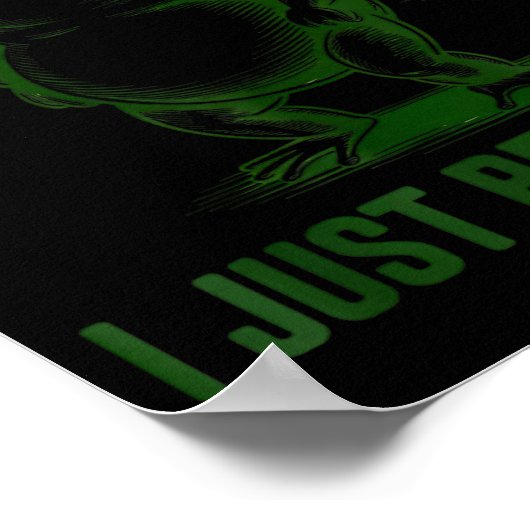 Sometimes I Just Be Farting Frog Humor Funny Fart  Poster (Hoek)