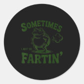 Sometimes I Just Be Farting Frog Ronde Sticker (Voorkant)