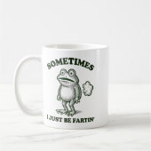 Sometimes I Just Be Farting Funny Frog  Koffiemok (Links)