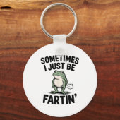 Sometimes I Just Be Farting Funny Frog Meme Animal Sleutelhanger (Voorkant)