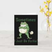 Sometimes I Just Be Farting Funny Frog Meme Funny  Kaart (Gele Bloem)