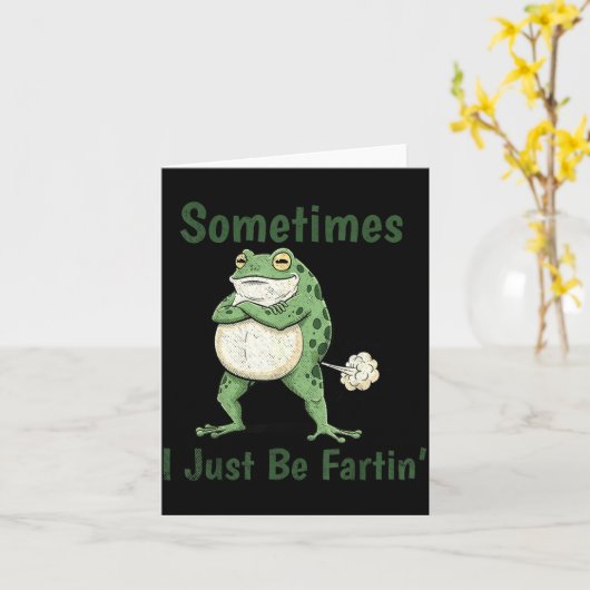Sometimes I Just Be Farting Funny Frog Meme Funny  Kaart (Gele Bloem)