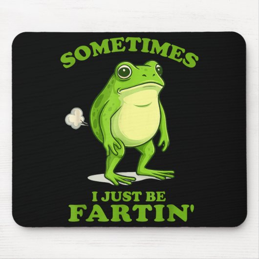 Sometimes I Just Be Farting Funny Frog  Muismat (Voorkant)