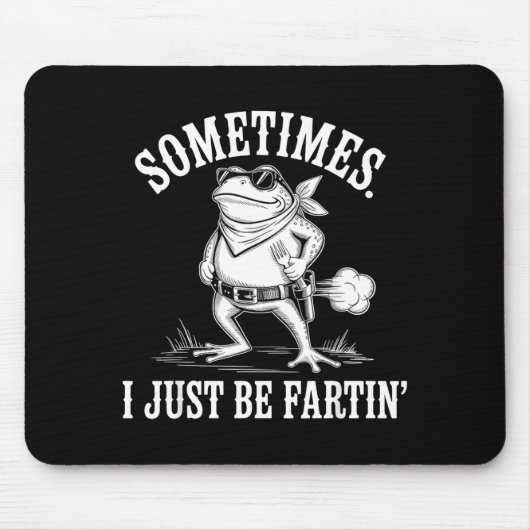 Sometimes I Just Be Farting Funny Frog  Muismat (Voorkant)