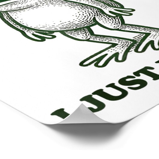 Sometimes I Just Be Farting Funny Frog  Poster (Hoek)