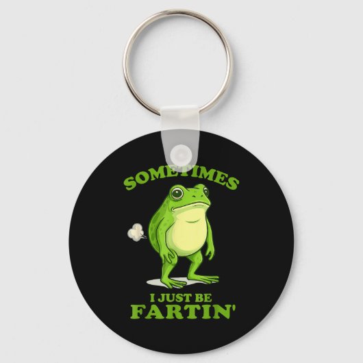 Sometimes I Just Be Farting Funny Frog  Sleutelhanger (Voorkant)