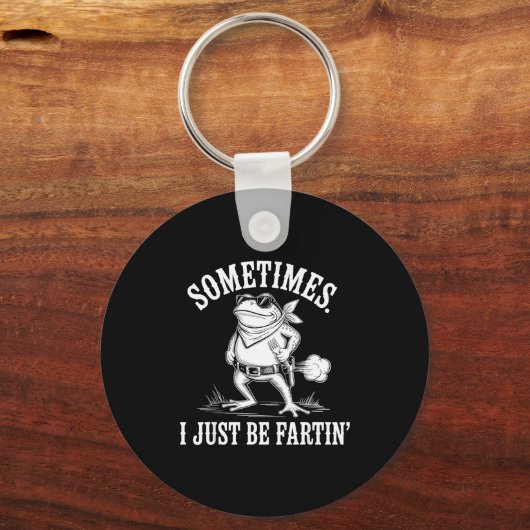 Sometimes I Just Be Farting Funny Frog  Sleutelhanger (Voorkant)