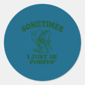 Sometimes I Just Be On' Funny Frog  Ronde Sticker (Voorkant)